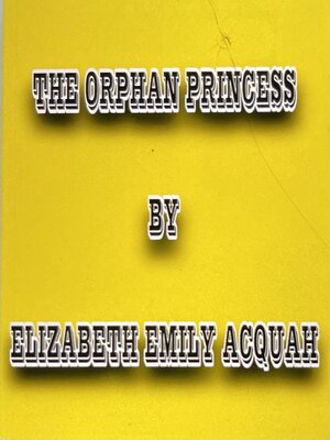 cover image of The Orphan Princess